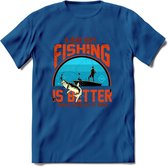 A Bad Day Fishing - Vissen T-Shirt | Oranje | Grappig Verjaardag Vis Hobby Cadeau Shirt | Dames - Heren - Unisex | Tshirt Hengelsport Kleding Kado - Donker Blauw - XL