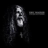 Eric Wagner - In The Lonely Light Of Mourning (CD)