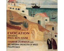 Itamar Zorman, Amy Yang, BBC National Orchestra - Ben-Haim: Evocation - Works For Violin (SACD)