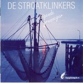 Stroatklinkers - Vlaigende Grunniger (CD)
