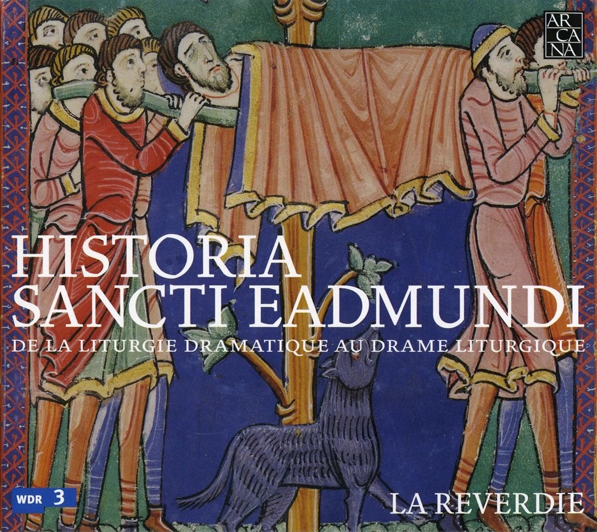 La Reverdie - Historia Sancti Eadmvndi (CD)