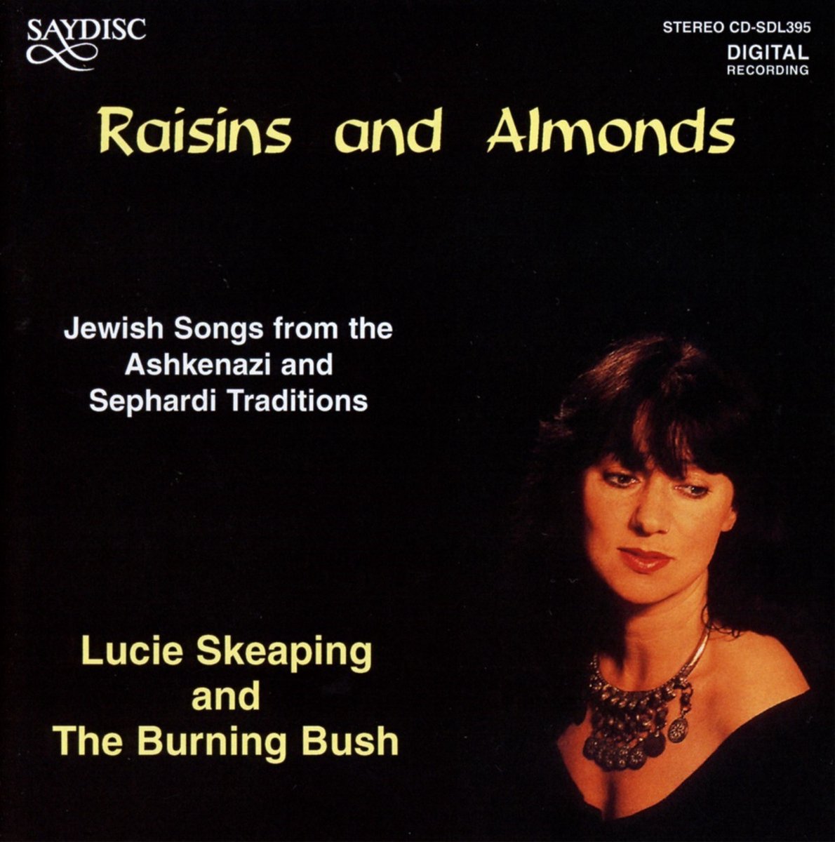 Lucie Skeaping, The Burning Bush - Raisins & Almonds - Jewish Songs (CD)