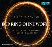 Staatskapelle Weimar, Hansjörg Albrecht - Wagner: The Ring Of The Nibelung - Excerpts Of The Orchestra (CD)