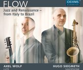 Axel Wolf & Hugo Siegmeth - Flow (CD)