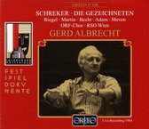 Arnold Schönbergchor Wien, Radio Symphonieorchester Wien, Gerd Albrecht - Schreker: Die Gezeichnetenlive Recording 1984 (2 CD)