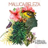 Maluca Beleza - O Silencio Imperfeito (CD)
