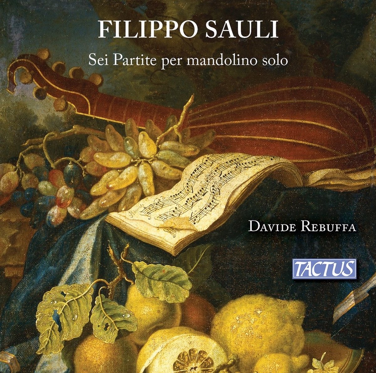 Davide Rebuffa - Sauli: Sei Partite Per Mandolino Solo (CD)