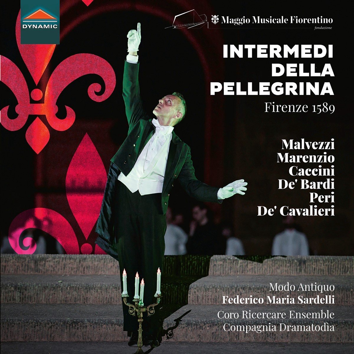 Modo Antiquo, Federico Maria Sardelli, Coro Da Camera Ricercare Ensemble, Compagnia Dramatodìa - Intermedi Della Pellegrina: Firenze 1589 (CD)