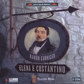 Chorus And Symphony Orchestra Of Madrid, Jesus López Cobos - Carnicer: Elena E Costantino (CD)