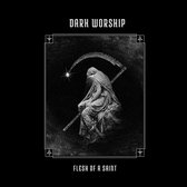 Dark Worship - Flesh Of A Saint (10" LP)