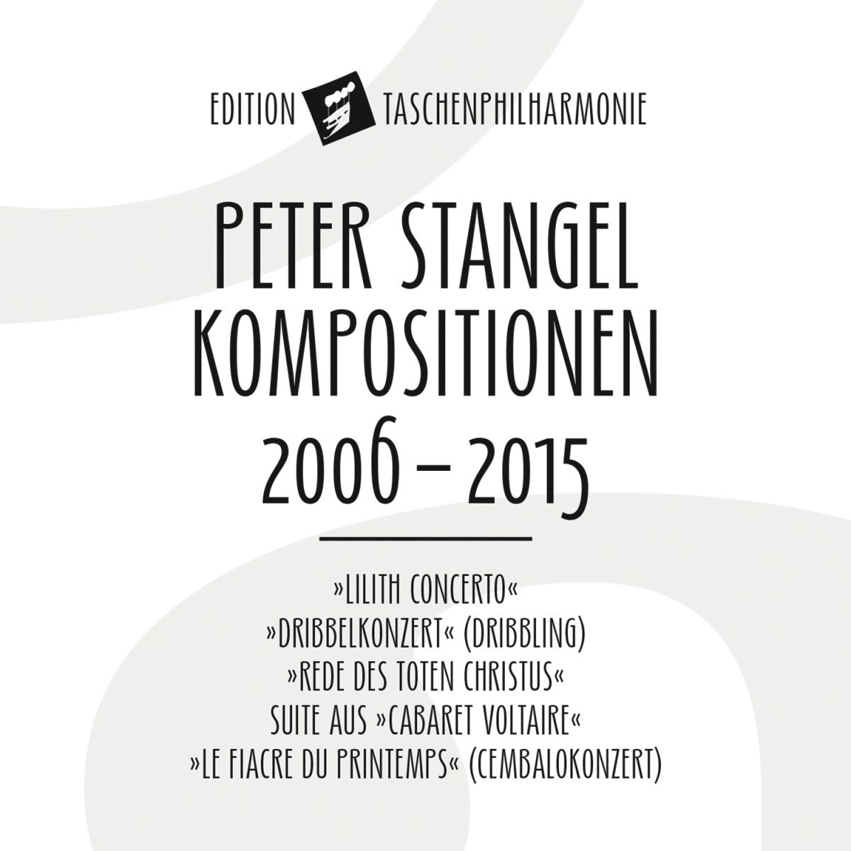 Pocket Philharmonic Orchestra, Peter Stangel - Stangel: Compositions 2006-2015 (CD)