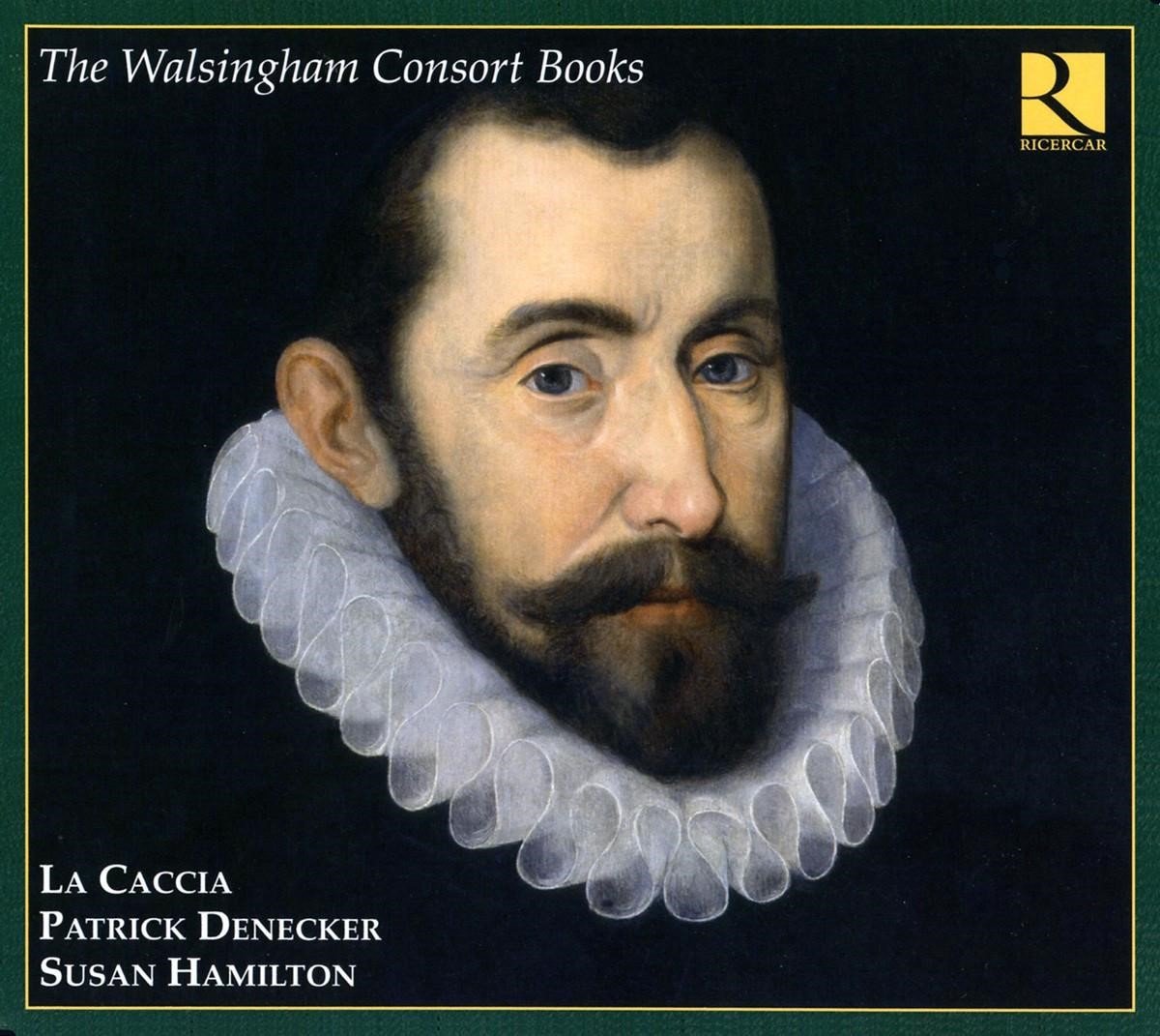 La Caccia, Patrick Denecker, Susan Hamilton - The Walsingham Consort Books (CD)