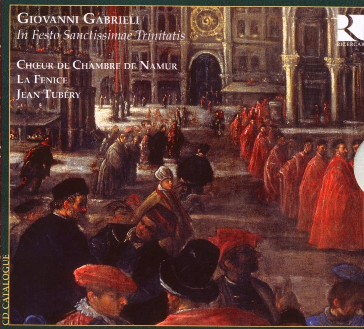 Choeur De Chambre De Namur, La Fenice, Jean Tubéry - In Festo Sanctissimae Trinitatis (CD)