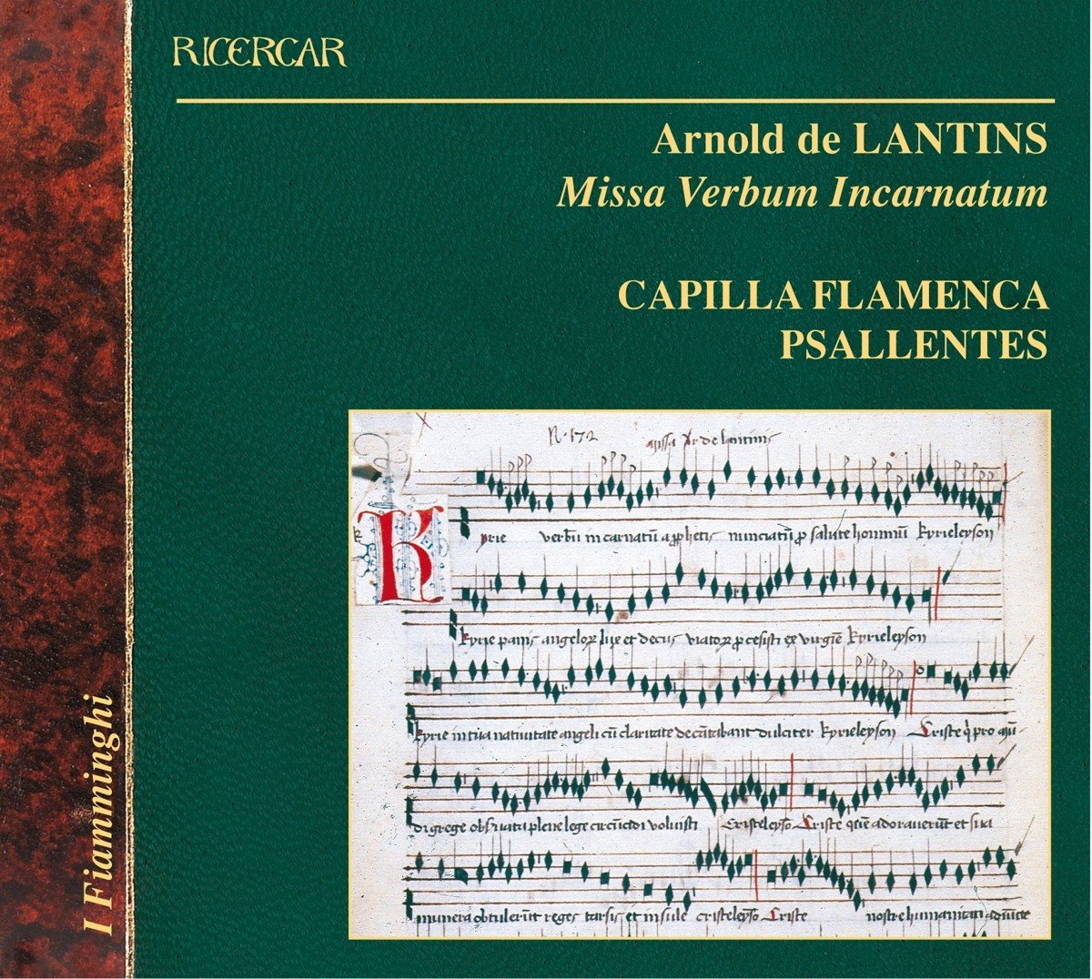 Capilla Flamenca / Psallentes - Missa Verbum Incarnatum (CD)