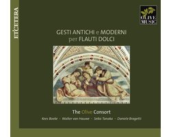 Olive Consort - Gesti Antichi E Moderni Per Flauti Dolci (CD)
