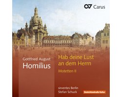 Sirventes Berlin & Stefan Schuck - Habe Deine Lust An Dem Herrn (Motetten II) (CD)