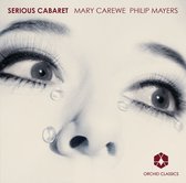 Mary Carewe & Philip Mayers - Serious Cabaret (CD)