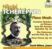 David Witten - Nikolai Tcherepnin: Piano music (CD)