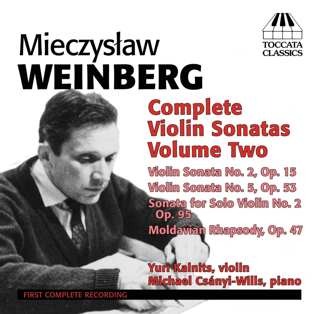 Yuri Kalnits & Michael Csányi-Wills - Weinberg: Complete Violin Sonatas Volume two (CD)