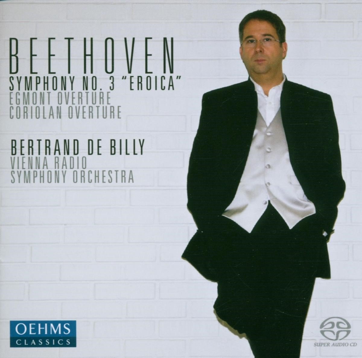 Wiener Radio Symphony Orchestra, Bertrand de Billy - Beethoven: Eroica (SACD)