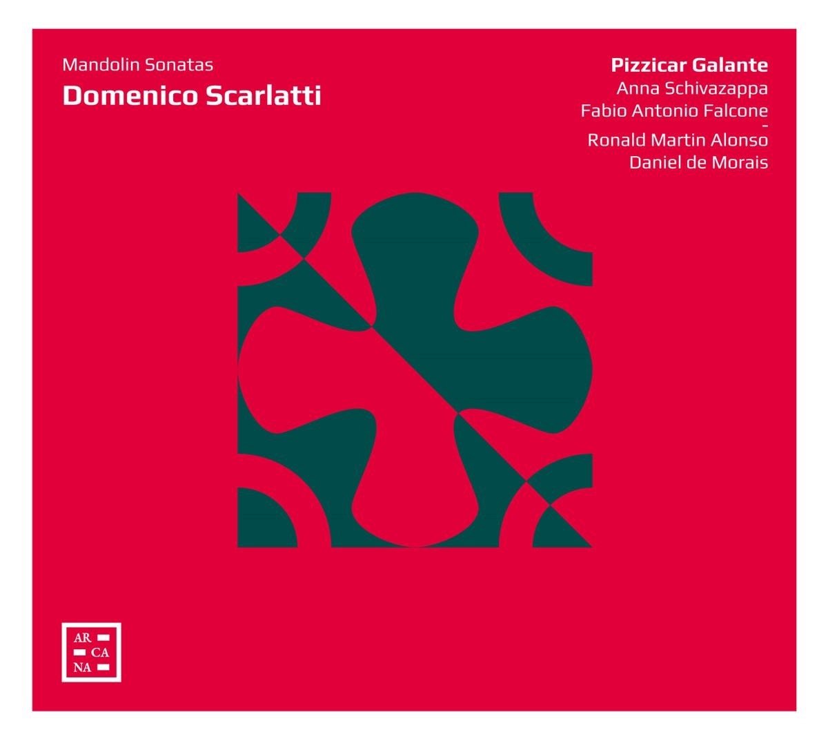 Pizzicar Galante, Anna Schivazappa, Fabio Antonio Falcone - Scarlatti: Mandolin Sonatas (CD)