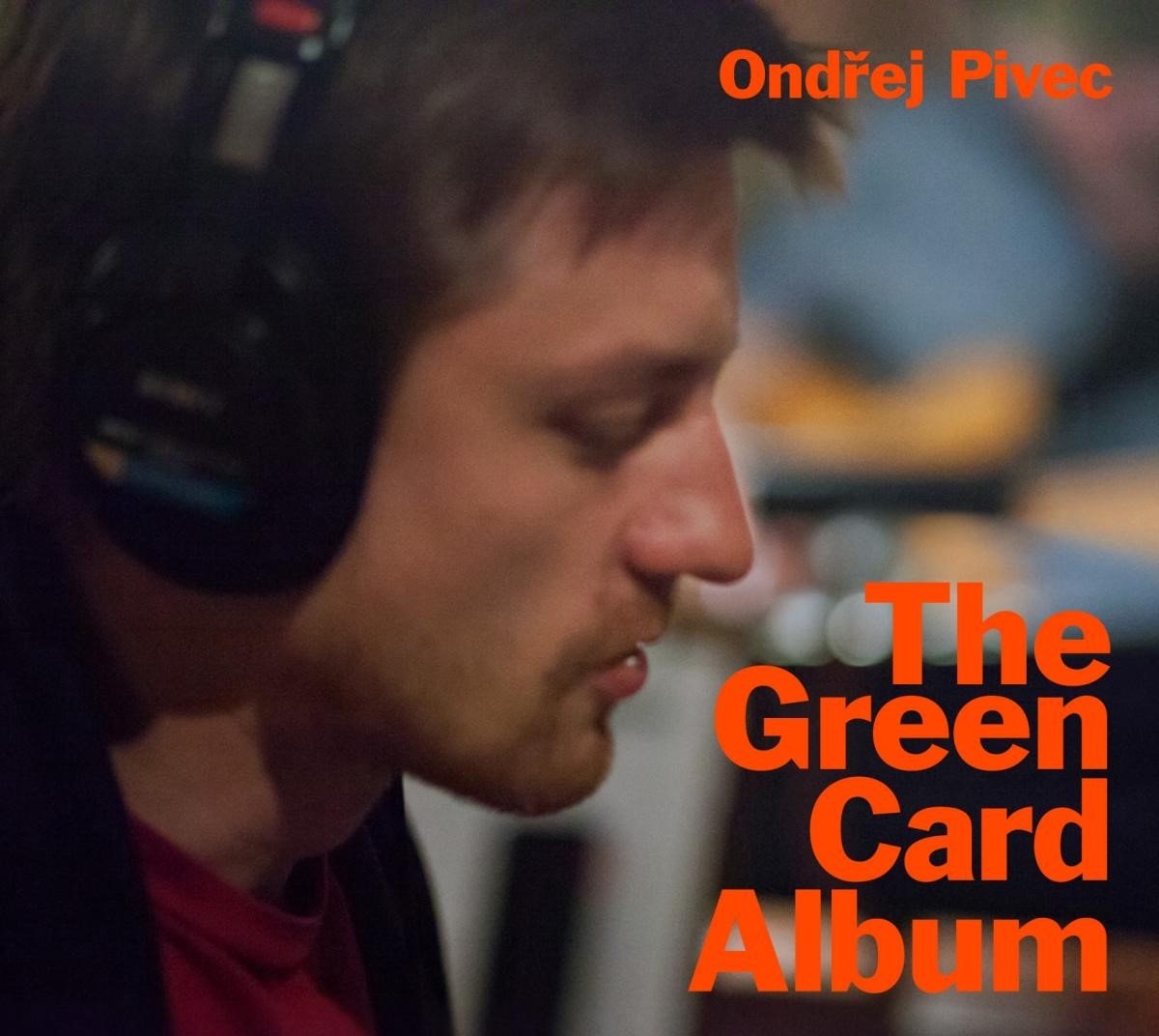 Ondrej Pivec - The Green Card Album (CD)