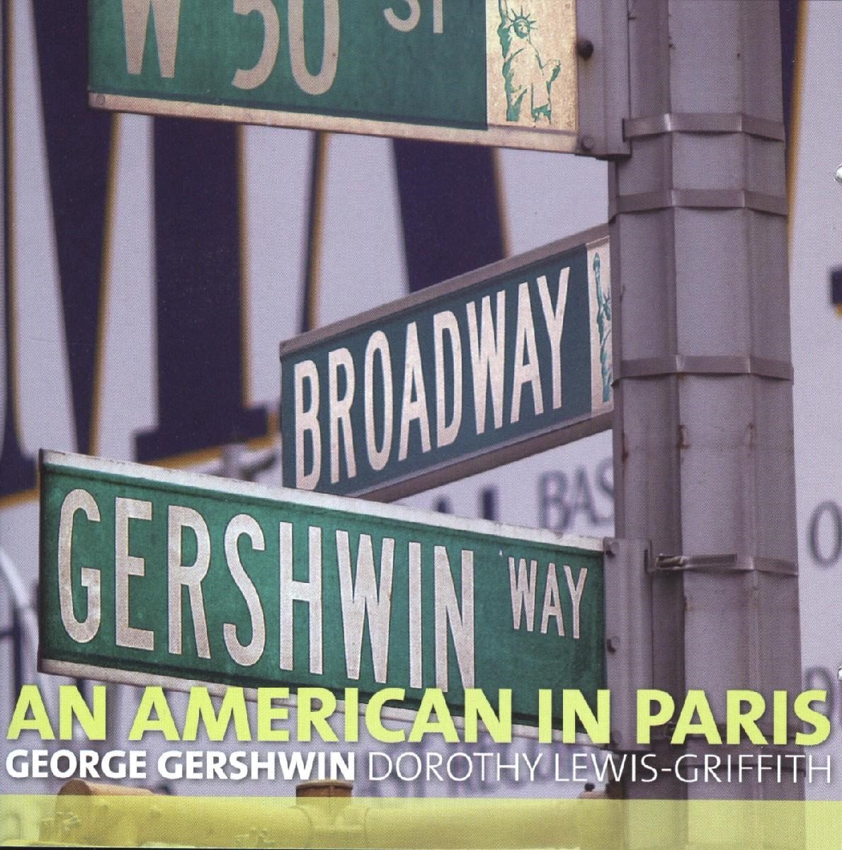 Dorothy Lewis-Griffith - Gershwin: An American In Paris (CD)