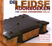 Egidius Quartet & Egidius College - Leiden Choirbooks Vol. VI (2 CD)