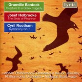Philharmonia Orchestra & London Philharmonic Orchestra - Rootham/Bantock/Holbrooke: Orchestral Works (CD)