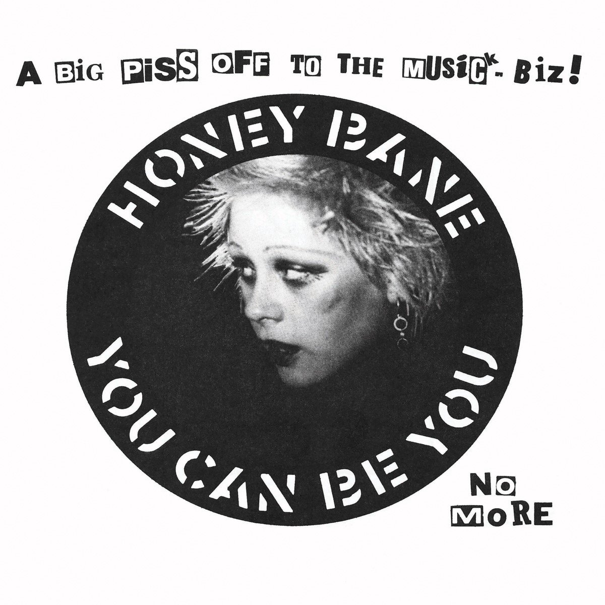 Honey Bane - You Can Be You (12" Single)