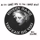 Honeybane - You Can Be You (12" Vinyl Single)