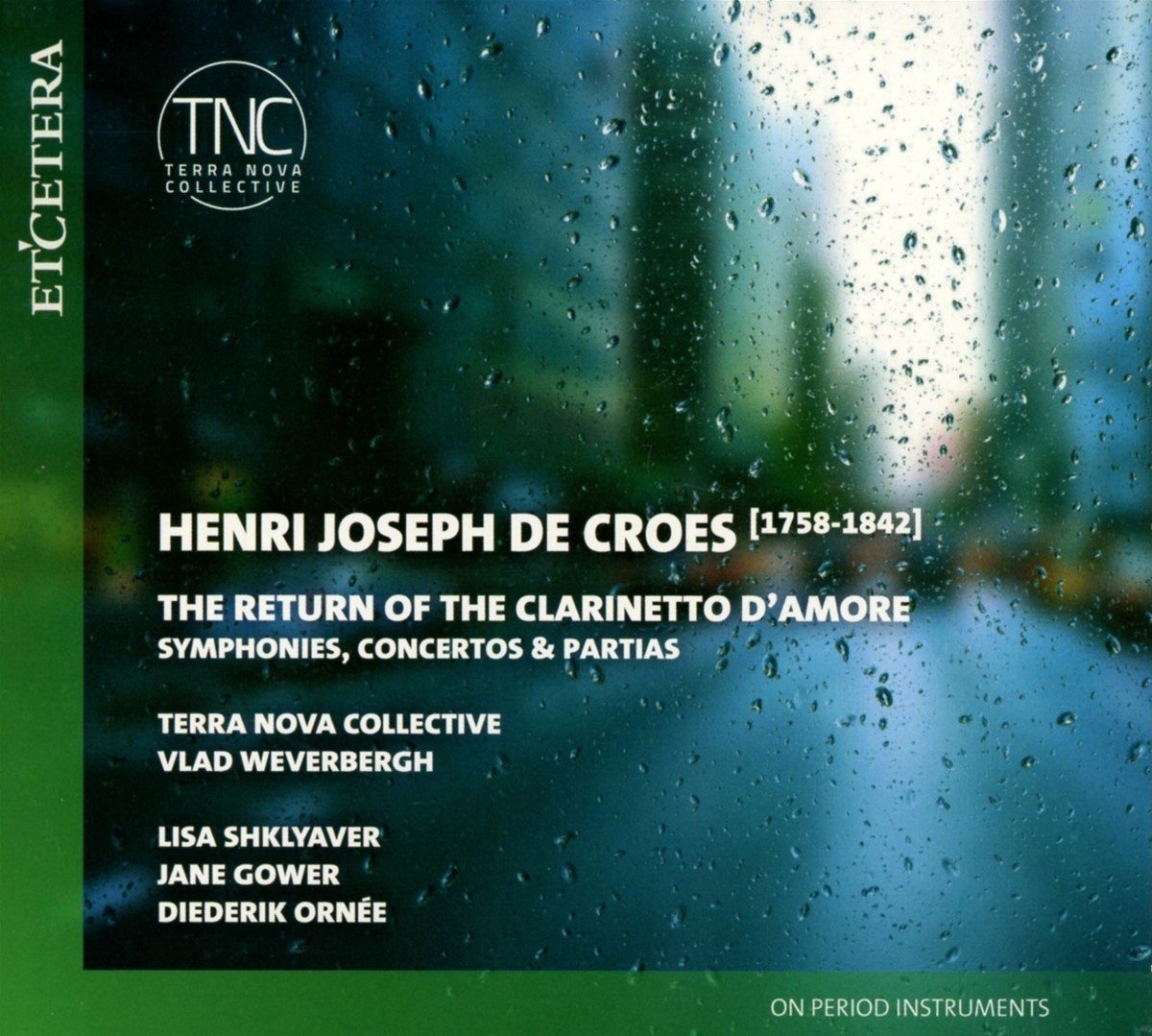 Terra Nova Collective, Vlad Weverberg - The Return Of The Clarinetto D'amore (2 CD)