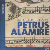 Laudantes Consort & Henry's Eight & Capilla Flamenca - In The Footsteps Of Petrus Alamire (5 CD)