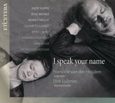 Francine Van Der Heijden & Dirk Luijmes - I Speak Your Name (CD)