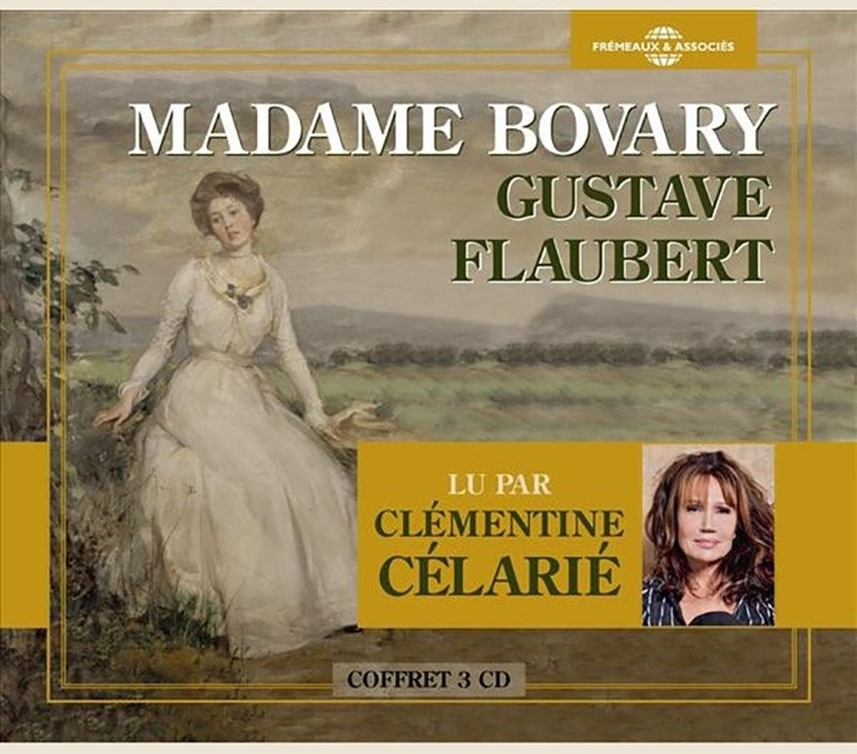 Clémentine Célarié - Madame Bovary Lu Par Clementine Celarie (3 CD)