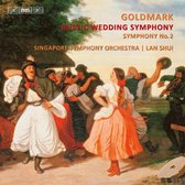 Singapore Symphony Orchestra, Lan Shui - Goldmark: Rustic Wedding Symphony (Super Audio CD)