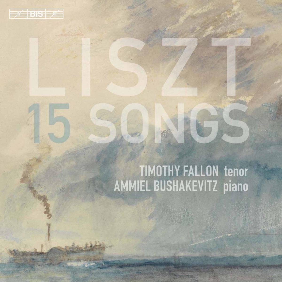 Timothy Fallon & Ammiel Bushakevitz - Liszt: 15 Songs (SACD)