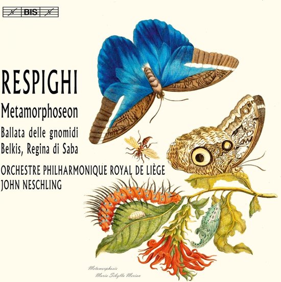 Orchestre Philharmonique Royal De Liegè, John Neschling - Respighi: Metamorphoseon (SACD)