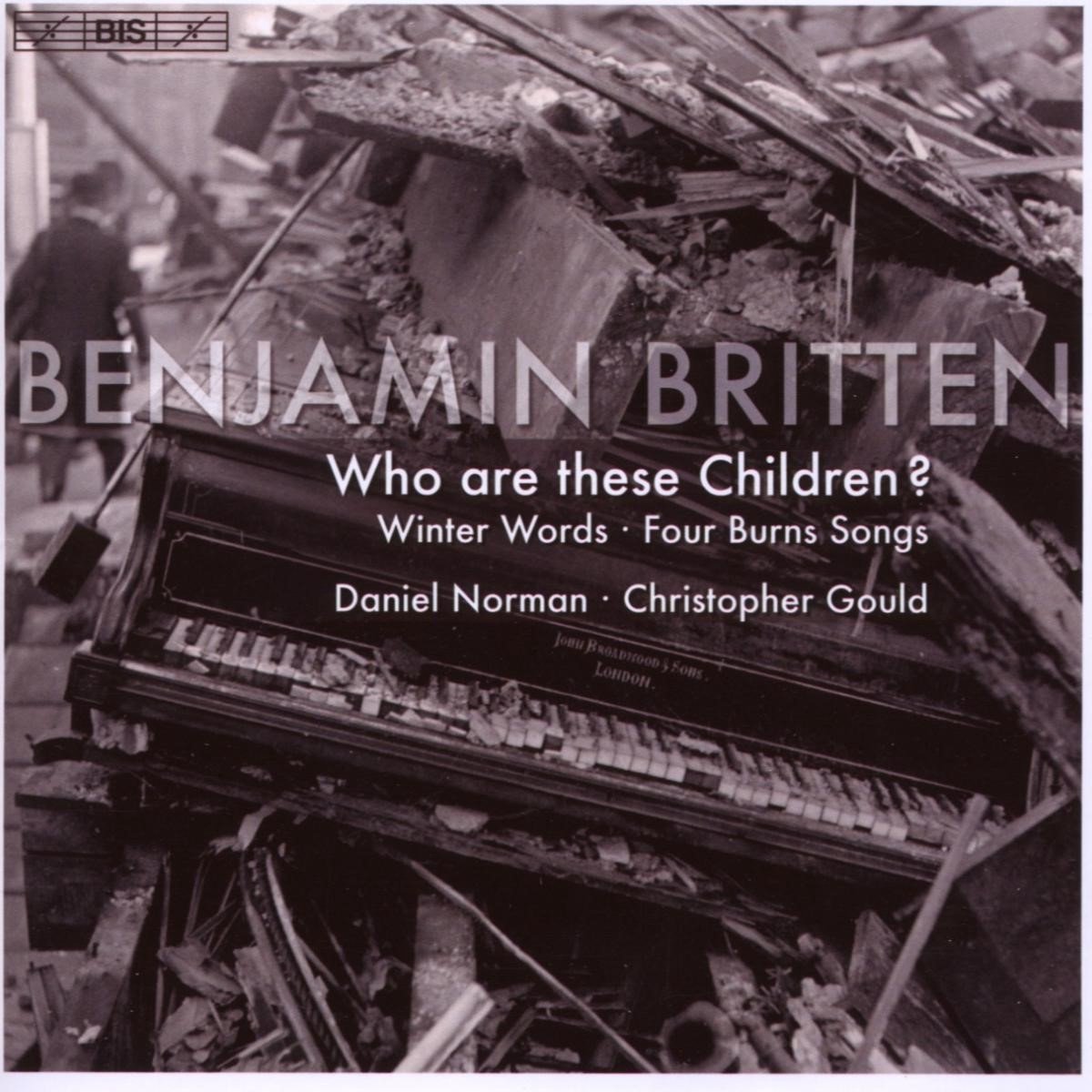 Daniel Norman & Christopher Gould - Britten: Who Are These Children? (CD)