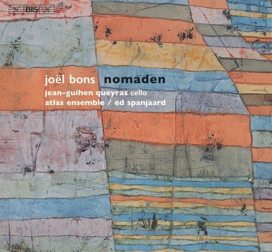 Jean-Guihen Queyras, Atlas Ensemble, Ed Spanjaard - Nomaden (SACD)