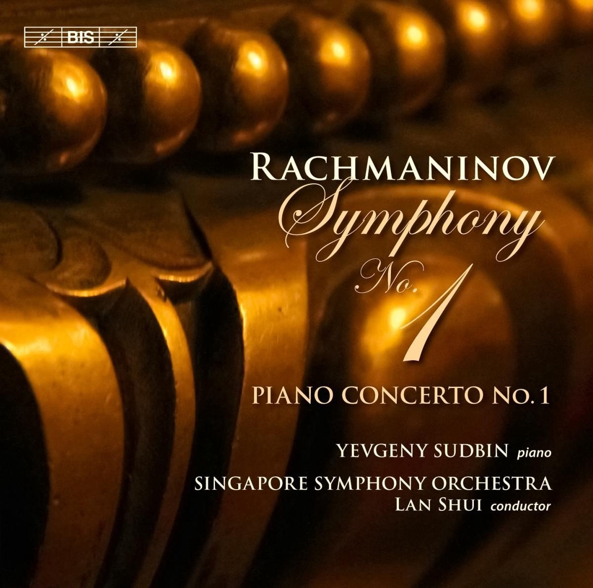 Yevgeny Sudbin,Singapore Symphony Orchestra, Lan Shui - Rachmaninov: Symphony No.1 (SACD)