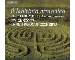 Ilya Gringolts & Finnish Baroque Orchestra - Locatelli: Il Labirinto Armonico (SACD)