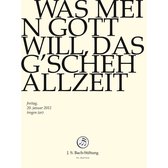Chor & Orchester Der J.S. Bach-Stiftung, Rudolf Lutz - Bach: Was Mein Gott Will, Das G'sch (DVD)