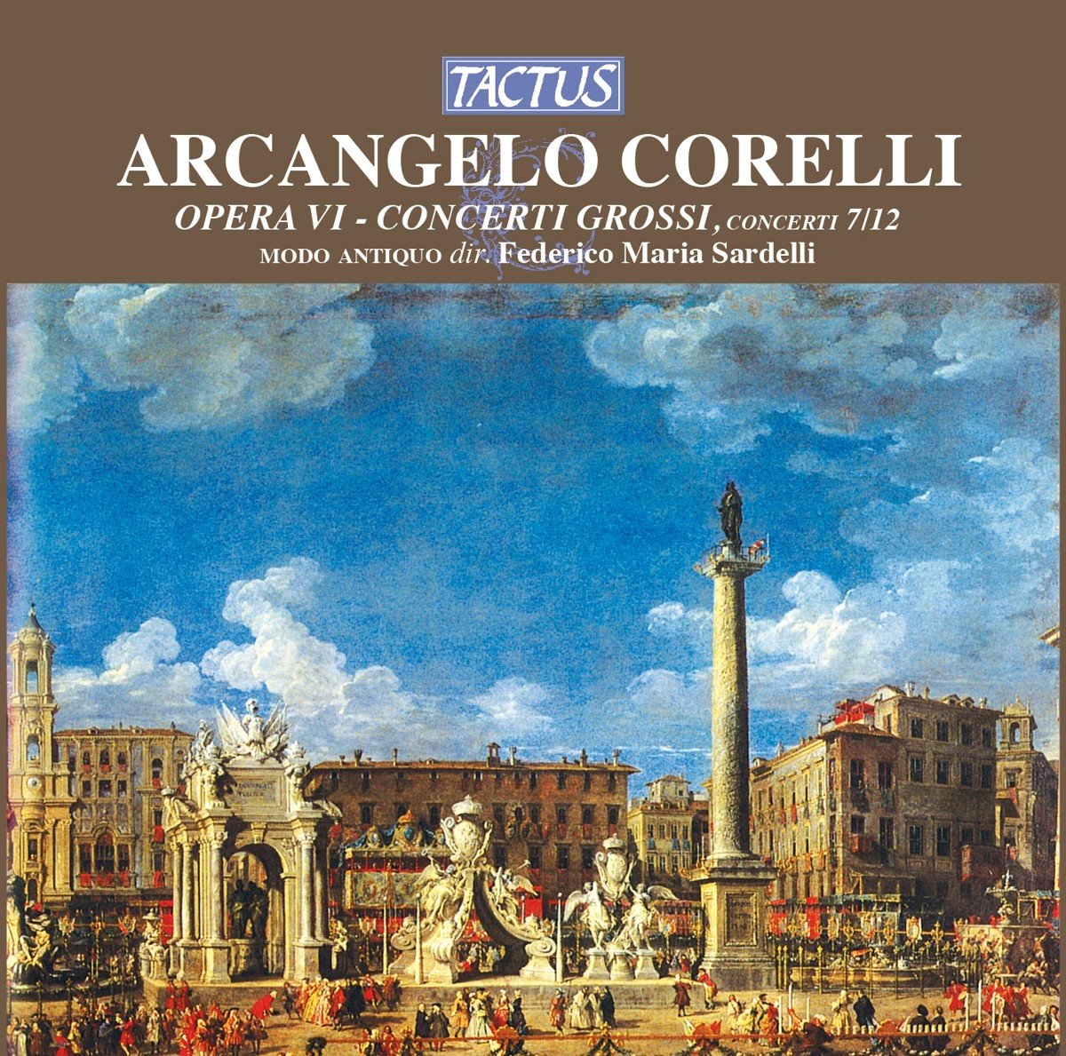 Modo Antiquo, Federico Maria Sardelli - Corelli: Opera VI - Concerti Grossi, concerti 7/12 (CD)