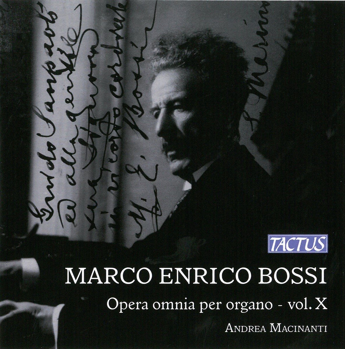 Andrea Macinanti - Bossi: Opera Omnia Per Organo - Vol. X (CD)