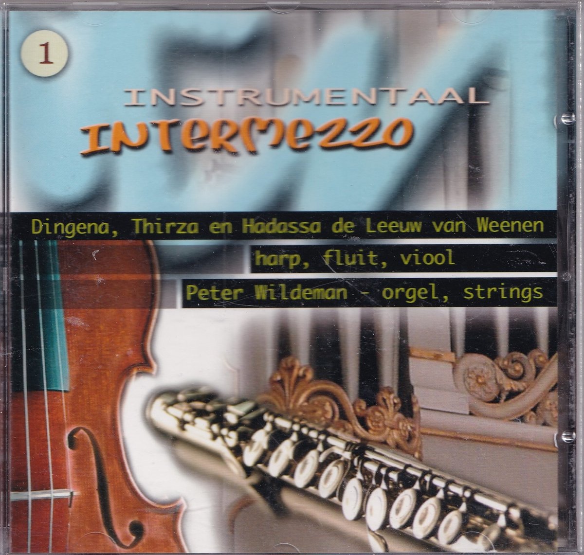 Instrumentaal Intermezzo - Dingena, Thirza en Hadassa de Leeuw van Weenen, Peter Wildeman