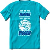 Als Ze Me Missen Dan Ben Ik Vissen T-Shirt | Blauw | Grappig Verjaardag Vis Hobby Cadeau Shirt | Dames - Heren - Unisex | Tshirt Hengelsport Kleding Kado - Blauw - S