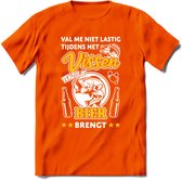 Val Me Niet Lastig Tijdens Het Vissen T-Shirt | Geel | Grappig Verjaardag Vis Hobby Cadeau Shirt | Dames - Heren - Unisex | Tshirt Hengelsport Kleding Kado - Oranje - M