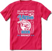Val Me Niet Lastig Tijdens Het Vissen T-Shirt | Blauw | Grappig Verjaardag Vis Hobby Cadeau Shirt | Dames - Heren - Unisex | Tshirt Hengelsport Kleding Kado - Roze - S