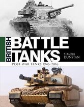 ISBN British Battle Tanks : Post War Tanks 1946-2016, histoire, Anglais, Couverture rigide, 304 pages
